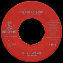 BILLY J. KRAMER WITH THE DAKOTAS - I'LL KEEP YOU SATISFIED - R 5073 - SWEDEN - pic 1