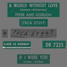 PETER AND GORDON - A WORLD WITHOUT LOVE - NORWAY - DB 7225 - pic 4