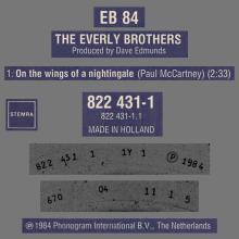 1984 05 05 THE EVERLY BROTHERS - EB84 - ON THE WINGS OF A NIGHTINGALE - MERCURY - 0 42282 24311 9 - 822 431-1 - HOLLAND  - pic 3