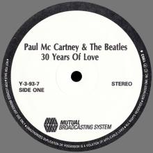 1993 02 08 - PAUL McCARTNEY RADIO SHOW - WESTWOOD ONE -  P McC AND THE BEATLES - 30 YEARS OF LOVE - SHOW 93-07 - pic 3