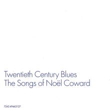 1999 11 16 UK⁄EU Twentieth Century Blues-The Songs Of Noel Coward - A Room With A View ⁄ 494 6312 - 7 24349 46312 7 - pic 8