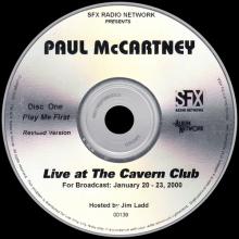 2000 01 20 - 23 PAUL McCARTNEY RADIO SHOW - THE SFX RADIO NETWORK - RECORDED LIVE AT THE CAVERN CLUB - pic 1