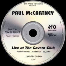 2000 01 20 - 23 PAUL McCARTNEY RADIO SHOW - THE SFX RADIO NETWORK - RECORDED LIVE AT THE CAVERN CLUB - pic 1
