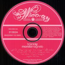 2005 10 16 USA Brian Ray-Mondo Magneto - Coming Up Roses ⁄ WR-05001 ⁄ 6 34479 07858 3 - pic 1