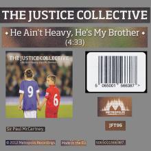 2012 12 17 UK/EU The Justice Collective - He Ain't Heavy, He's My Brother - JFT96 - 5 065001 566387 - pic 1