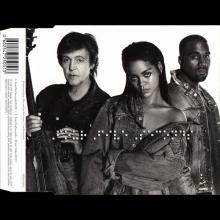 2015 01 24 GERMANY - RIHANNA AND KAYNE WEST AND PAUL McCARTNEY - FOURFIVESECONDS - 0 602547 250513 - pic 1
