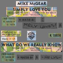 1975 11 28 - MIKE McGEAR - SIMPLY LOVE YOU ⁄ WHAT DO WE REALLY KNOW - UK - WARNER BROS - K 16658 - pic 4