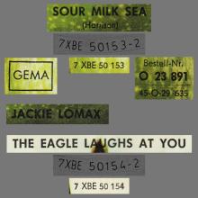 JACKIE LOMAX 1968 08 28 - SOUR MILK SEA ⁄ THE EAGLE LAUGHS AT YOU - GERMANY - APPLE  O 23 891 - pic 1