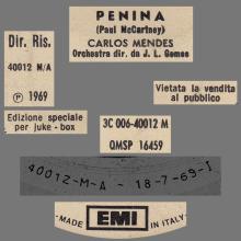 CARLOS MENDES - JOTTA HERRE - PENINA - 1969 07 18 - ITALY - PARLOPHONE - 3C 006-40012 M ⁄ QMSP 16459 - pic 2