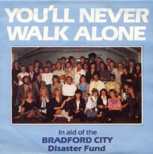 CHARITY 1985 - BRADFORD CITY DISASTER FUND - YUO'LL NEVER WALK ALONE - MESSAGES - THE CROWD - DURECO 5036 - BENELUX  - pic 1