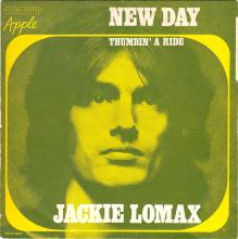 JACKIE LOMAX 1969 06 02 - NEW DAY ⁄ THUMBIN' A RIDE - FRANCE - APPLE 11 ⁄ L 2C 006-90.373 M  - pic 1