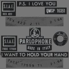 ITALY 1964 01 02 - QMSP 16351 - P.S. I LOVE YOU ⁄ I WANT TO HOLD YOUR HAND - D - LABEL PARLOPHONE - pic 1