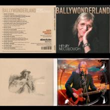 2019 09 16 - HENRY McCULLOUGH - BALLYWONDERLAND - BESTCD1 - pic 1