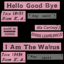 BEATLES DISCOGRAPHY CONGO - 1967 11 24 - R 5655 - HELLO GOOD BYE / I AM THE WALRUS - pic 1