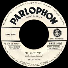 ITALY 1963 11 12 - QMSP 16347 - SHE LOVES YOU ⁄ I'LL GET YOU - LABEL A - pic 1