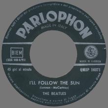 ITALY 1964 12 10 - QMSP 16371 - ROCK AND ROLL MUSIC ⁄ I'LL FOLLOW THE SUN - B - LABELS - pic 6