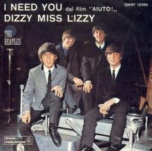 ITALY 1965 10 12 - QMSP 16385 - I NEED YOU ⁄ DIZZY MISS LIZZY - A - SLEEVE - pic 1
