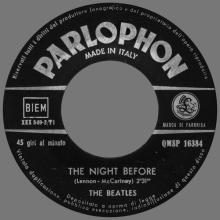 ITALY 1965 10 25 - QMSP 16384 - YESTERDAY ⁄ THE NIGHT BEFORE - B - LABELS - pic 6