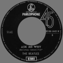 ITALY 1970 05 00 - 1963 11 12 - 3C 006-04451 M - PLEASE PLEASE ME ⁄ ASK ME WHY - FLASH BACK 19 - B - LABEL - pic 1