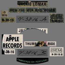 JACKIE LOMAX 1970 02 16 - HOW THE WEB WAS WOVAN ⁄ THUMBING A RIDE -PORTUGAL - APPLE N-38-16  - pic 1