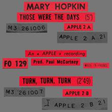 MARY HOPKIN - 1968 08 31 - THOSE WERE THE DAYS ⁄ TURN, TURN, TURN - FRANCE - APPLE 2 - ODEON - 1 - AN APPLE RECORDING - FO 129 - pic 4