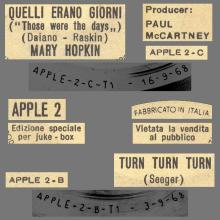 MARY HOPKIN - 1968 09 16 - THOSE WERE THE DAYS ⁄ TURN, TURN, TURN - ITALY - APPLE 2 - QUELLI ERANO GIORNI - JUKE-BOX - pic 1