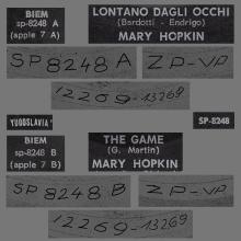MARY HOPKIN - 1969 01 17 - LONTANO DAGLI OCCHI ⁄ THE GAME - APPLE 7 - SP-8248 - YUGOSLAVIA  - pic 1