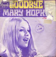 MARY HOPKIN - 1969 03 28 - GOODBYE ⁄ SPARROW - APPLE 10 - FRANCE - 2C 006-90.099 - pic 1
