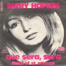 MARY HOPKIN - 1970 07 09 - QUE SERA SERA ⁄ FIELDS OF ST. ETIENNE - DENMARK - APPLE 28 - 6E 006-91624 - pic 1