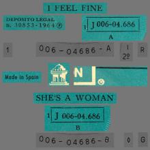 SPAIN 1964 12 05 - I FEEL FINE ⁄ SHE'S A WOMAN - SLEEVE 09 LABEL 2 - 1976 05 01 - J 006-04.686 - pic 2