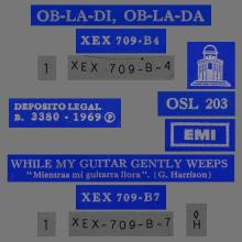 SPAIN 1969 02 25 - OB-LA-DI, OB-LA-DA ⁄ WHILE MY GUITAR GENTLY WEEPS - SLEEVE 1 LABEL 1 - OSL. 203 - pic 1