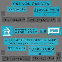SPAIN 1969 02 25 - OB-LA-DI, OB-LA-DA ⁄ WHILE MY GUITAR GENTLY WEEPS - SLEEVE 3 LABEL 6 - OSL. 203 - 1 J 006-04.690 M  - pic 1