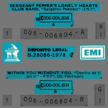 SPAIN 1978 09 01 - 10C 006-06.804 - SGT PEPPER'S LONELY HEARTS CLUB BAND ⁄ WITHIN YOU WITHOUT YOU - SLEEVE 1 LABEL 1  - pic 1