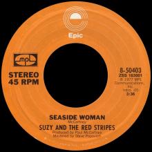 SUZY AND THE RED STRIPES - 1977 04 31 - SEASIDE WOMAN ⁄ B-SIDE TO SEASIDE - EPIC 8-50403 - US - pic 1