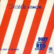 SUZY AND THE RED STRIPES - 1977 05 00 - SEASIDE WOMAN ⁄ B-SIDE TO SEASIDE - A&M AMS 7625 - HOLLAND - pic 1