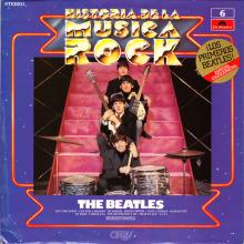 THE BEATLES DISCOGRAPHY SPAIN 1981 00 00 HISTORIA DE LA MUSICA ROCK 6 THE BEATLES -  POLYDOR 28 61 294 - pic 1