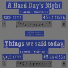 TURKEY - LA 4153 - C - THINGS WE SAID TODAY ⁄ A HARD DAY'S NIGHT - pic 1