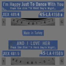 TURKEY - LA 4158 - A - BLUE LABEL - I'M HAPPY JUST TO DANCE WITH YOU ⁄ AND I LOVE HER - pic 1