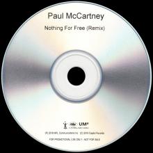 UK 2018 09 18 - 2019 00 00 - PAUL MCCARTNEY - NOTHING FOR FREE ( REMIX ) - UK - PROMO - CDR - pic 3