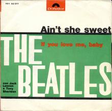 1964 04 00 - 1964 06 17 - NH 52 317 - AIN'T SHE SWEET ⁄ IF YOU LOVE ME, BABY - A  - pic 1