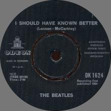 Beatles Discography Denmark dk11a-b-c I Should Have Known Better ⁄ Tell Me Why - Odeon DK 1624 - pic 1