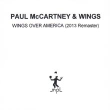 UK 2013 05 27 - WINGS OVER AMERICA (2013 REMASTER) - C - DISC THREE - WINGS OVER SAN FRANCISCO - MPL LOGO - PROMO CDR  - pic 1
