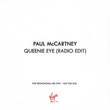 UK 2013 12 09 - PAUL MCCARTNEY - QUEENIE EYE (RADIO EDIT) - VIRGIN EMI RECORDS - PROMO CDR - pic 1